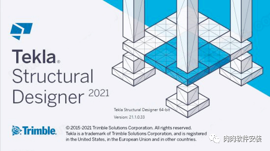 Tekla Structural Designer 2021软件安装包下载及安装教程